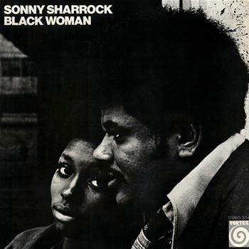 Sonny Sharrock - "Black Woman" (1969)