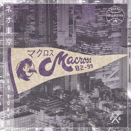 Macross 82-99 – Neo Tokyo (2013, Keats Collective)