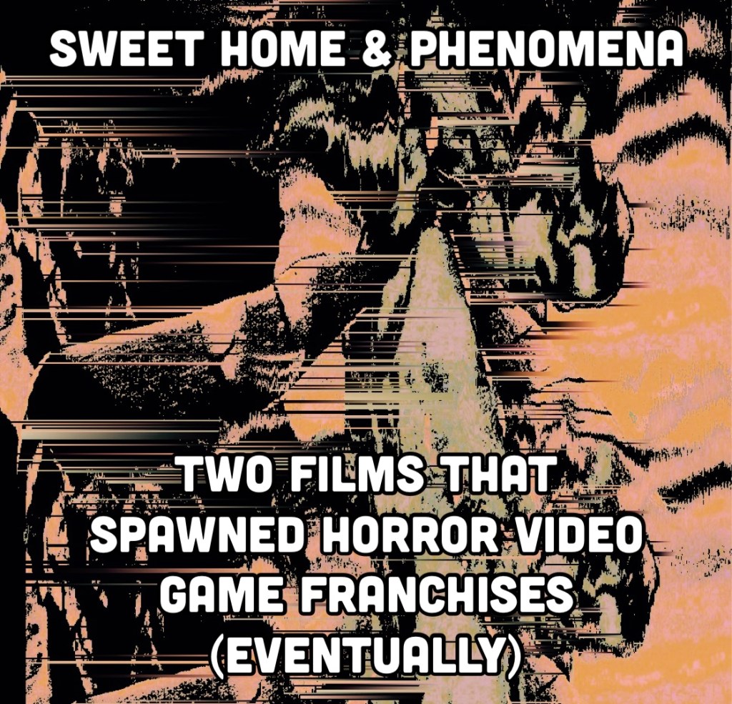 sweet home and phenomena: two films that inspired horror video game franchises